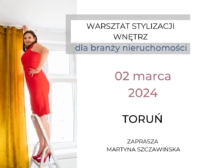 Praktyczny warsztat stylizacji wnętrz do sesji zdjęciowej na potrzeby sprzedaży i wynajmu